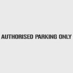 Authorised Parking Only Stencil