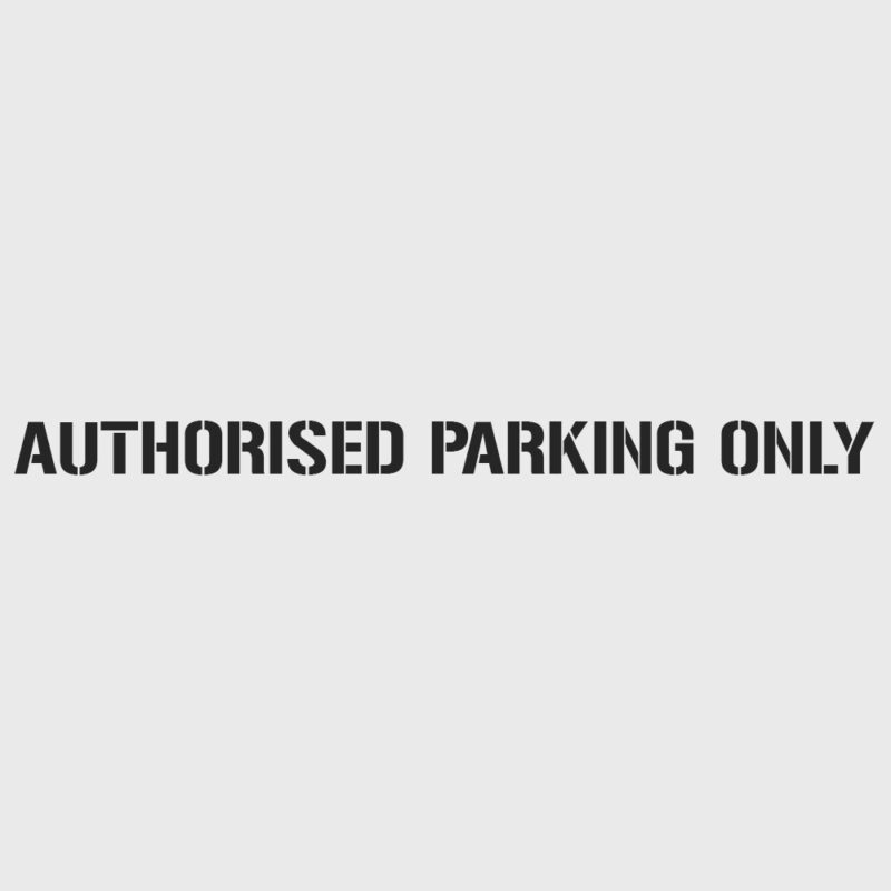 Authorised Parking Only Stencil
