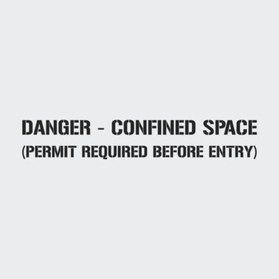 Danger Confined Space Stencil